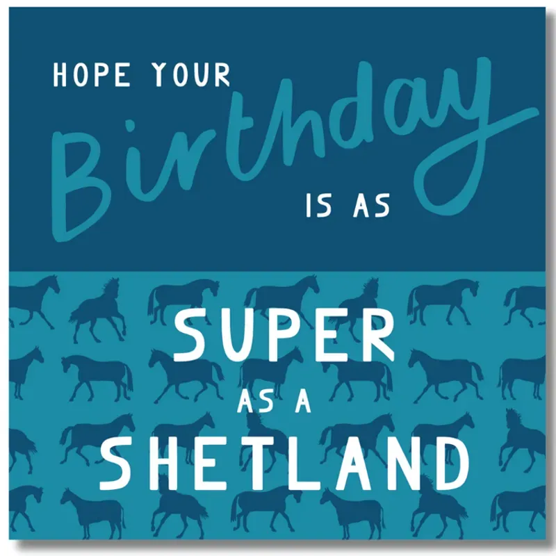 Gubblecote Greetings Card - Super As A Shetland