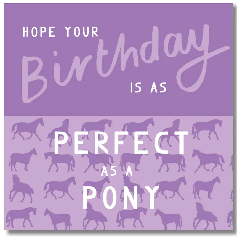 Gubblecote Greetings Card - Perfect As A Pony